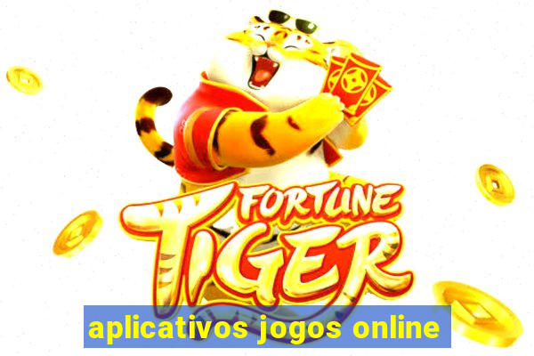 aplicativos jogos online